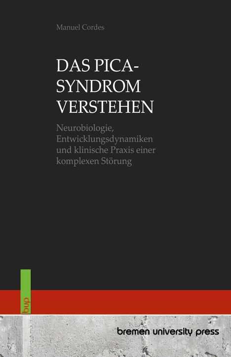 Titel: "Das Pica-Syndrom verstehen" von Manuel Cordes. Grauer Hintergrund, unterer Bereich rot und strukturiert, Logo: bup.