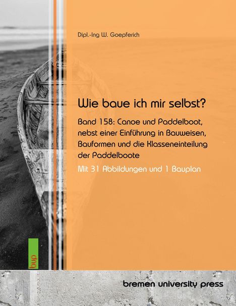 Titel: "Wie baue ich mir selbst? Band 158: Canoe und Paddelboot". Schwarz-weiß Bild eines Kanus am Strand.