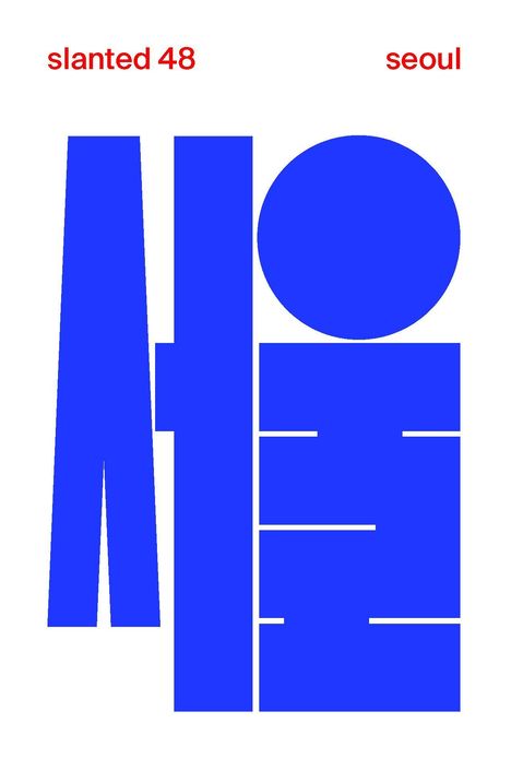Text: "slanted 48" und "seoul" in Rot. Blaue geometrische Formen dominieren die Darstellung.