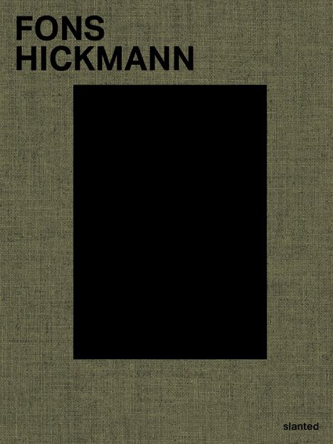 Text: "FONS HICKMANN" und "slanted". Grüner, texturierter Hintergrund mit einem großen, schwarzen Rechteck in der Mitte.