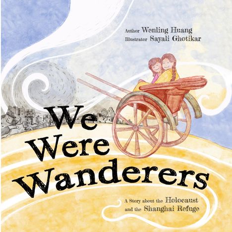 "We Were Wanderers", Autorenname und Illustratorenname. Illustration: Zwei Personen in einem Karren vor stilisiertem Hintergrund.