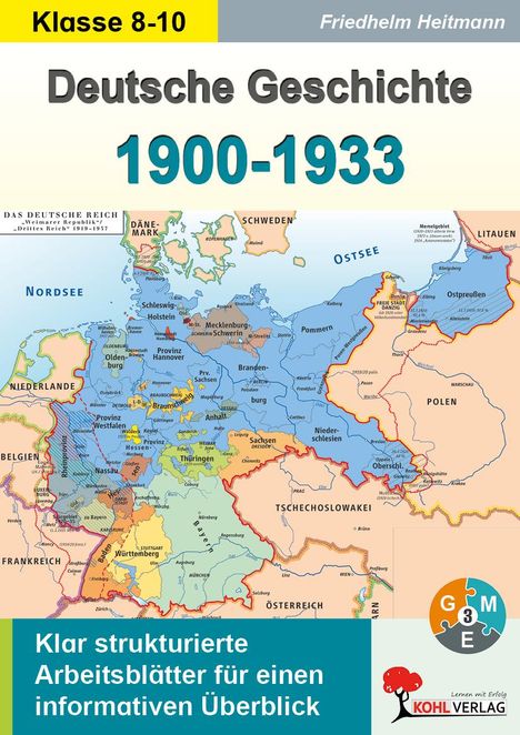 Text: Deutsche Geschichte 1900-1933, Klasse 8-10, Klar strukturierte Arbeitsblätter für einen informativen Überblick. Illustration: Europakarte.