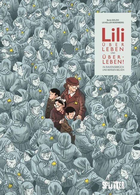 "Lili Überleben und Überleben! In Ravensbrück und Bergen-Belsen." Illustration mit Menschen in grauer Kleidung.