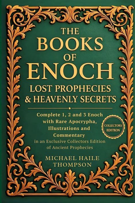 "The Books of Enoch: Lost Prophecies & Heavenly Secrets. Goldene Schrift auf grünem Hintergrund mit filigranem Rahmen."