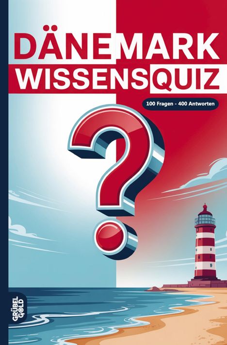 „Dänemark Wissensquiz“ steht oben. Ein großes rotes Fragezeichen, daneben ein Leuchtturm am Strand in einer Illustration.