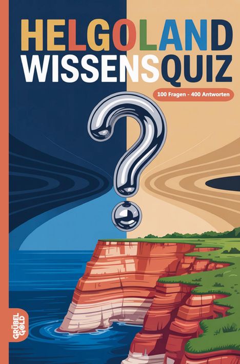 „HELGO LAND WISSENS QUIZ“ über Illustration einer Küste mit großem Fragezeichen. „100 Fragen - 400 Antworten“.