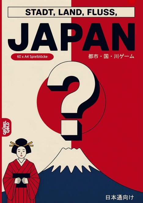 "STADT, LAND, FLUSS, JAPAN" oben, "60 x A4 Spielblöcke" links. Illustration mit Geisha, Berg und großem Fragezeichen.