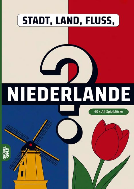 "STADT, LAND, FLUSS", "NIEDERLANDE", "60 x A4 Spielblöcke". Windmühle, Tulpe, Fragezeichen, Farben: Rot, Weiß, Blau.