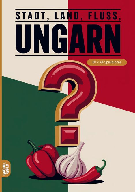 STADT, LAND, FLUSS, UNGARN. 60 x A4 Spielblöcke. Illustration mit Paprika, Knoblauch, Pfeffer und großem Fragezeichen.