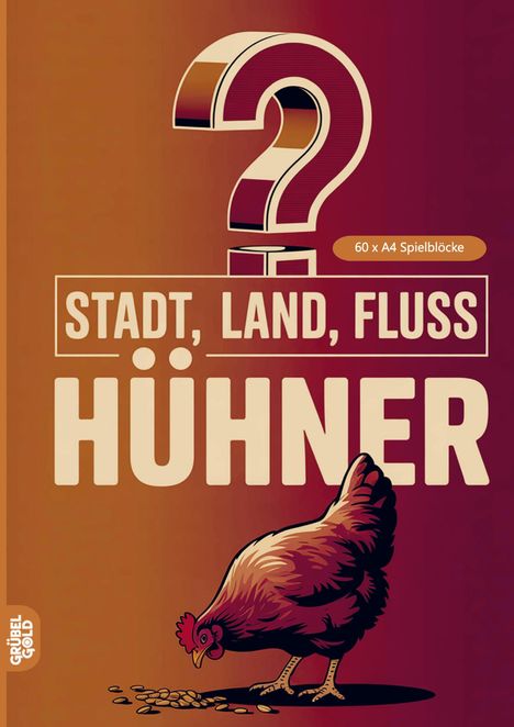 "Stadt, Land, Fluss Hühner" und "60 x A4 Spielblöcke". Illustration eines Huhns, das Körner pickt.