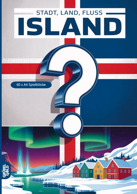 Text: "STADT, LAND, FLUSS ISLAND", "60 x A4 Spielblöcke". Illustration: Fragezeichen auf isländischer Flagge, bunte Häuser, Polarlichter.