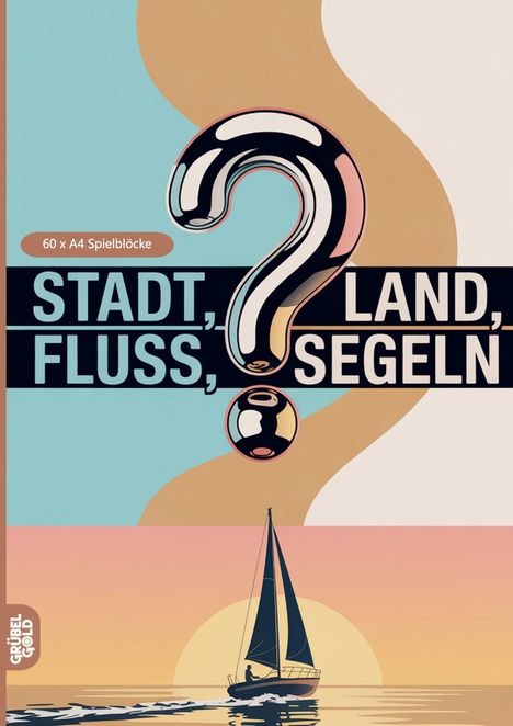 60 x A4 Spielblöcke. STADT, LAND, FLUSS, SEGLEN mit großem Fragezeichen. Illustration: Segelboot bei Sonnenuntergang.