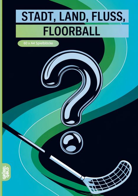Text: „STADT, LAND, FLUSS, FLOORBALL“, „60 x A4 Spielblöcke“. Illustration eines Fragezeichens, Balls, und Floorball-Schlägers.