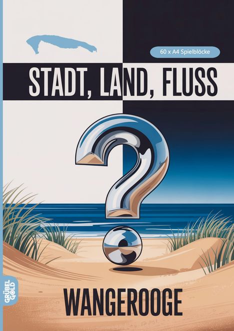 "STADT, LAND, FLUSS", "WANGEROOGE", "60 x A4 Spielblöcke". Strand mit Fragezeichen und Meer im Hintergrund.