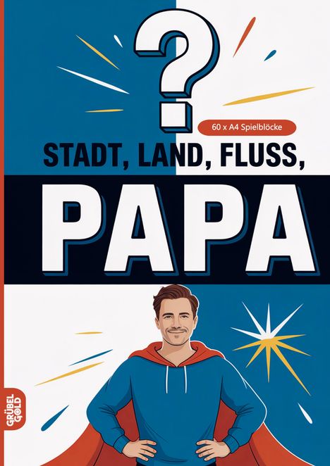 "Stadt, Land, Fluss, PAPA" in großen Buchstaben; darunter ein Mann im Superheldenkostüm mit rotem Umhang.