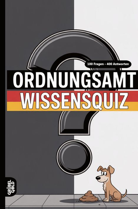 "ORDNUNGSAMT WISSENSQUIZ" steht auf einem großen Fragezeichen. Ein Hund sitzt neben einem Haufen.