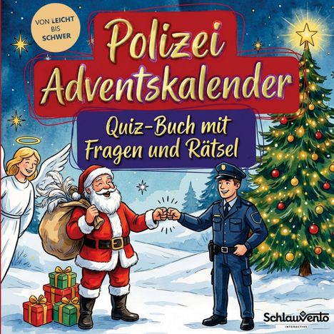 „Polizei Adventskalender. Quiz-Buch mit Fragen und Rätsel.“ Ein Engel, Weihnachtsmann und Polizist vor Tannenbaum.