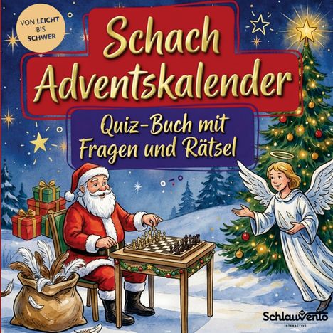 "Schach Adventskalender: Quiz-Buch mit Fragen und Rätsel." Illustration: Weihnachtsmann spielt Schach mit Engel.
