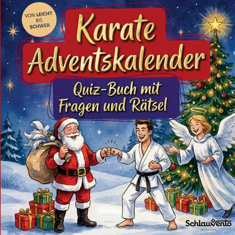 „Karate Adventskalender – Quiz-Buch mit Fragen und Rätsel“. Weihnachtsmann, Karateka und Engel tauschen Faustschlag aus.