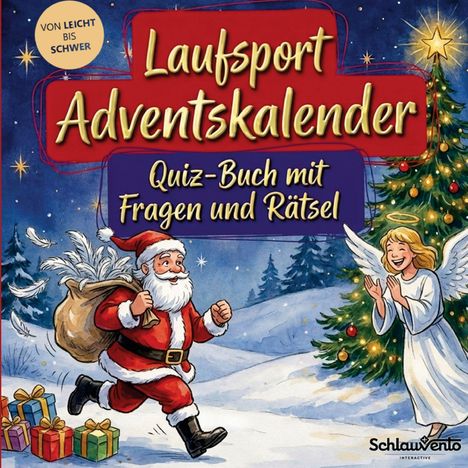 „Laufsport Adventskalender. Quiz-Buch mit Fragen und Rätsel“ oben. Szene: Weihnachtlicher Weihnachtsmann, Engel.