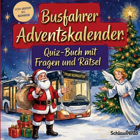 "Busfahrer Adventskalender: Quiz-Buch mit Fragen und Rätsel" steht auf einem Cover. Weihnachtsmann, Engel, Bus, Geschenke.