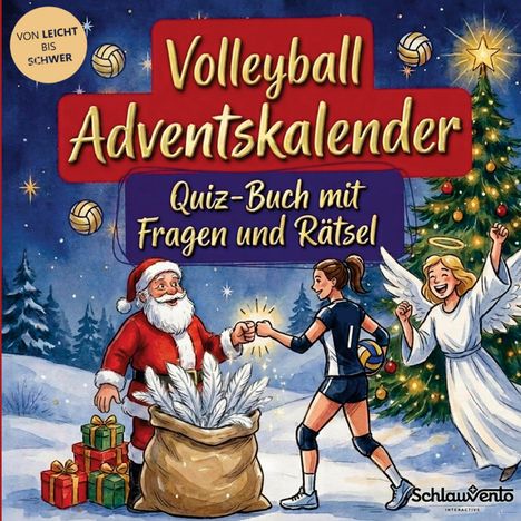 „Volleyball Adventskalender. Quiz-Buch mit Fragen und Rätsel.“ Weihnachtsmann, Sportlerin und Engel geben sich die Hand.