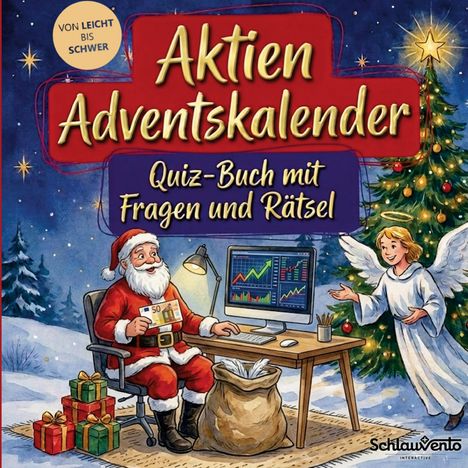 "Von leicht bis schwer", "Aktien Adventskalender", "Quiz-Buch mit Fragen und Rätsel". Weihnachtsmann mit Computer.