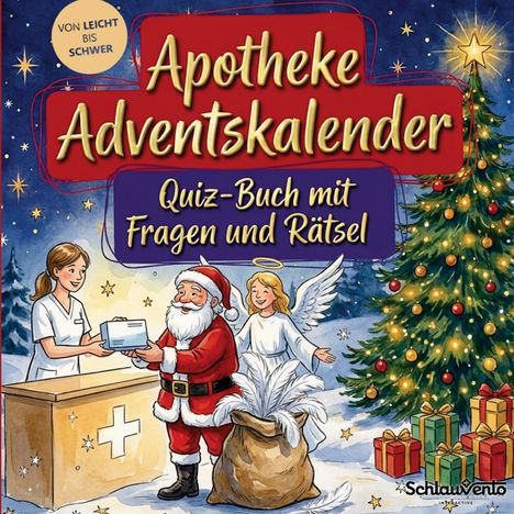 "Apotheke Adventskalender. Quiz-Buch mit Fragen und Rätsel. Von leicht bis schwer." Weihnachtsmann, Engel, Apothekerin.