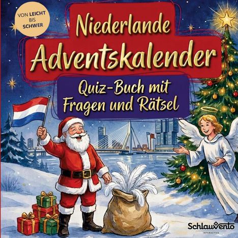 "Niederlande Adventskalender. Quiz-Buch mit Fragen und Rätsel." Weihnachtsmann, Engel, Geschenke, Weihnachtsbaum, Stadt.