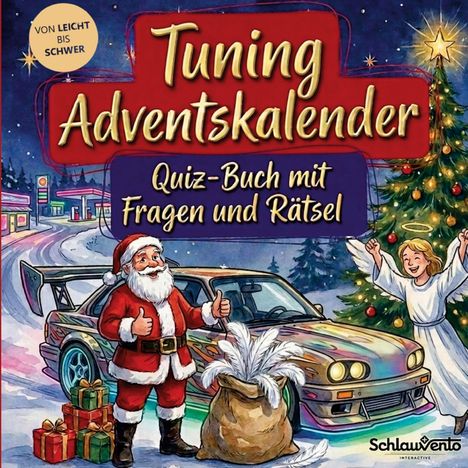 "Tuning-Adventskalender: Quiz-Buch mit Fragen und Rätsel. Von leicht bis schwer." Ein Weihnachtsmann neben einem Auto.