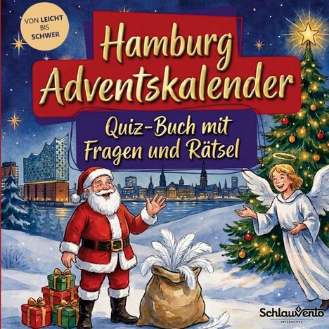 „Hamburg Adventskalender. Quiz-Buch mit Fragen und Rätsel.“ Illustration von Weihnachtsmann, Engel und Geschenken vor Hamburg-Skyline.