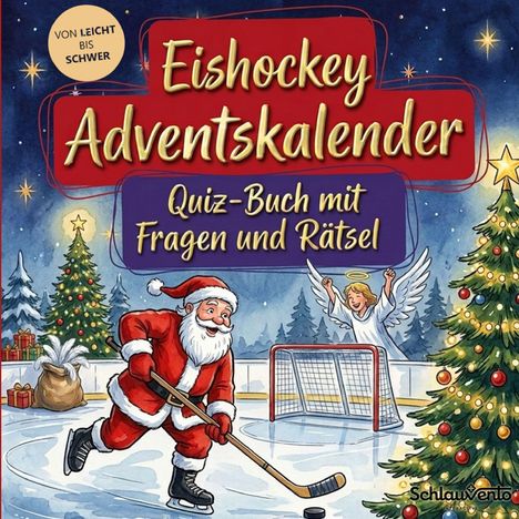 „Eishockey Adventskalender: Quiz-Buch mit Fragen und Rätsel“. Ein fröhlicher Weihnachtsmann spielt Eishockey, ein Engel jubelt.