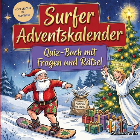 "Surfer Adventskalender. Quiz-Buch mit Fragen und Rätsel." Weihnachtsmann auf Snowboard, Engel und Geschenke.