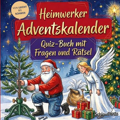 "Heimwerker Adventskalender", "Quiz-Buch mit Fragen und Rätsel". Illustration: Weihnachtsmann und Engel schmücken Baum.