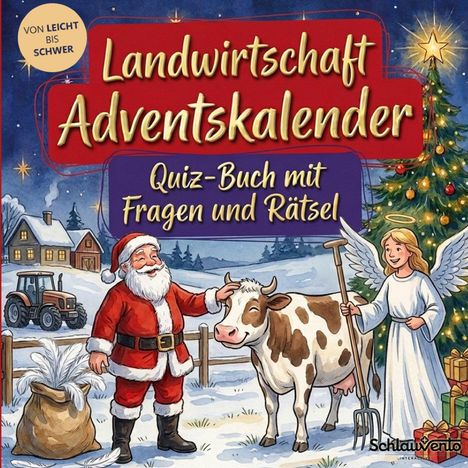 „Landwirtschaft Adventskalender. Quiz-Buch mit Fragen und Rätsel.“ Weihnachtsmann, Engel, Kuh, Hof und Traktor.