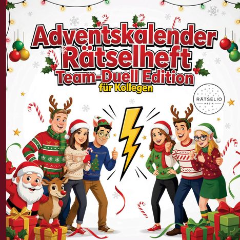 "Adventskalender Rätselheft Team-Duell Edition für Kollegen." Illustrationen von fröhlichen Menschen in Weihnachtskleidung.