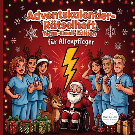 "Adventskalender-Rätselheft Team-Duell-Edition für Altenpfleger." Illustration: Pfleger, Rentier, Weihnachtsmann, Geschenke.