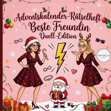 "Adventskalender-Rätselheft Beste Freundin Duell-Edition." Illustration: Zwei Frauen, Weihnachtsmann, Geschenke.