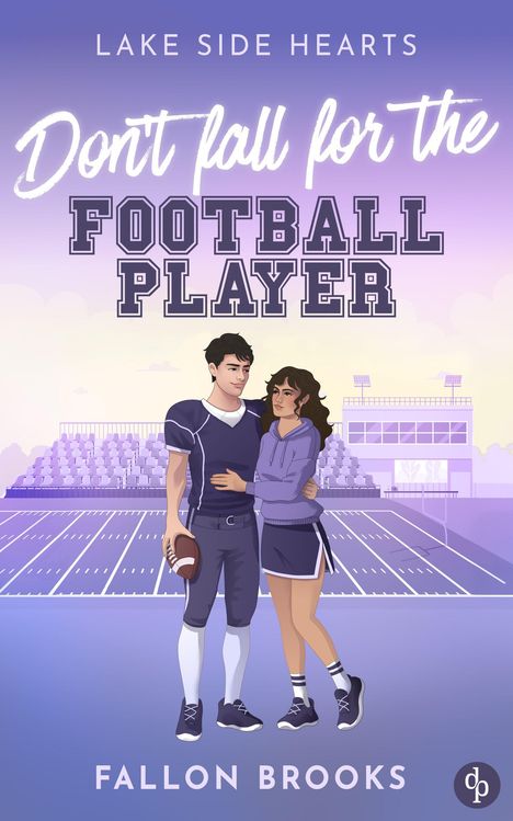 "Buchtitel: Don't Fall for the Football Player von Fallon Brooks. Illustration: Ein Paar steht auf einem Footballfeld."