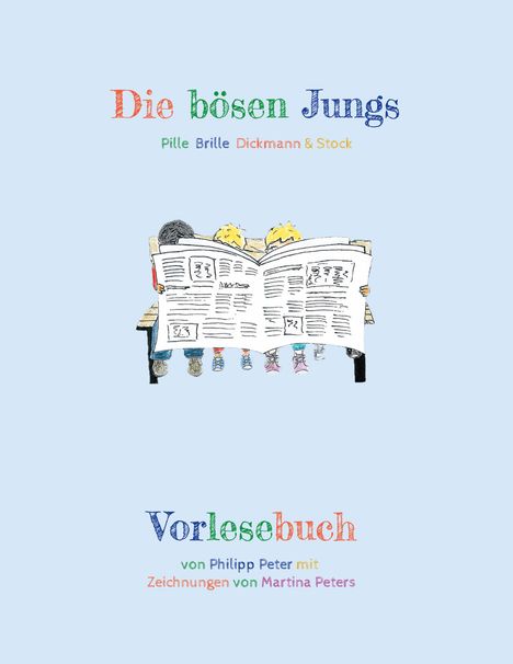 Text: "Die bösen Jungs" und "Vorlesebuch". Illustration: Vier Kinder lesen eine Zeitung.