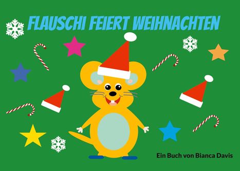 Bianca Davis: Flauschi feiert Weihnachten, Buch