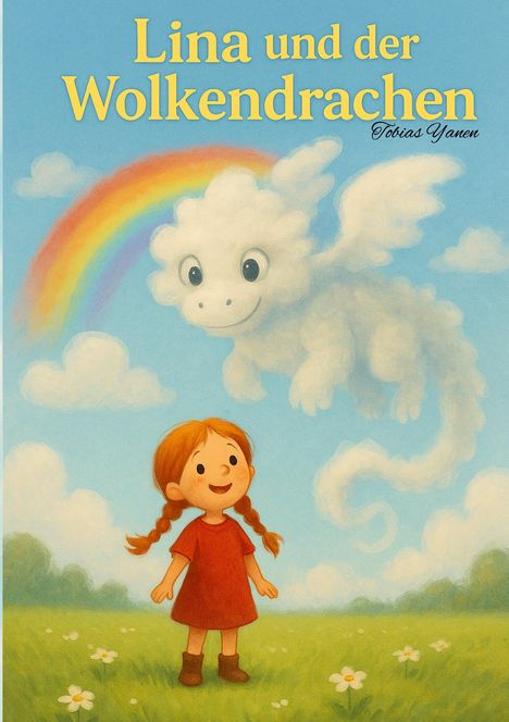Tobias Yanen: Lina und der Wolkendrachen, Buch