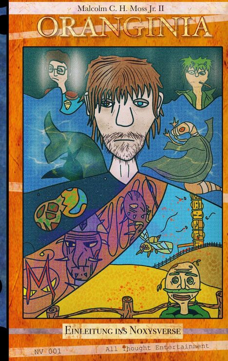 Logo mit Texten: "ORANGINIA", "Einleitung ins Noxysverse". Illustrationen von Charakteren und Landschaft in lebhaften Farben.