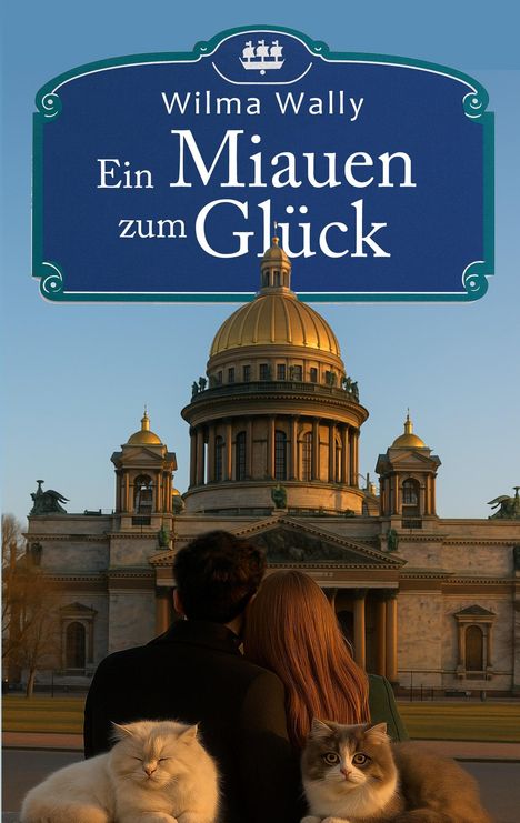 Wilma Wally: Ein Miauen zum Glück, Buch