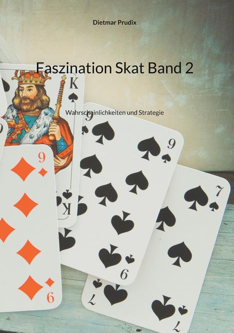 Dietmar Prudix: Faszination Skat Band 2, Buch