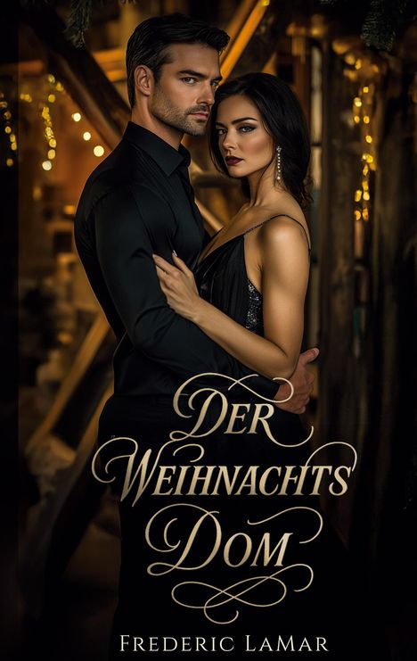 "Der Weihnachtsdom" von Frederic LaMar. Ein stilvolles Paar in eleganter Abendgarderobe in festlicher Umgebung.
