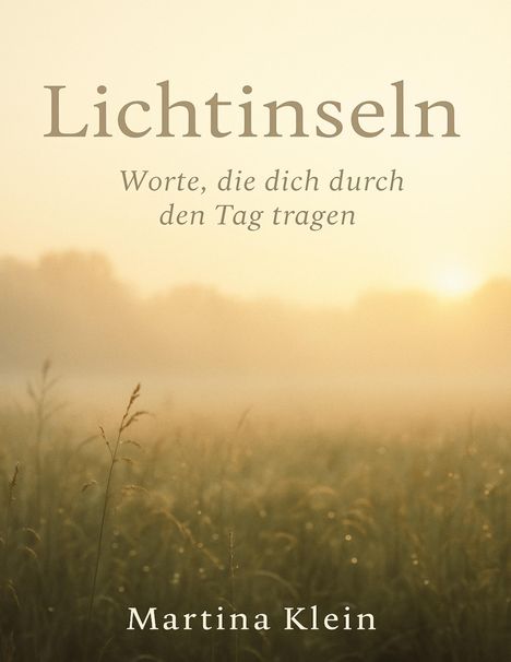 Martina Klein: Lichtinseln, Buch