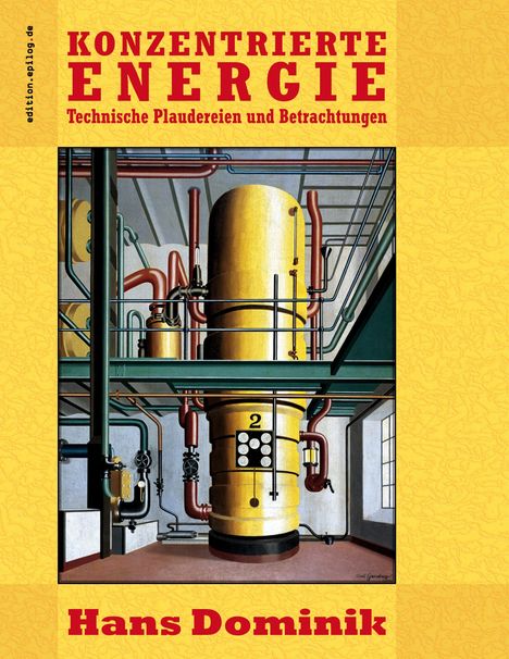 Hans Dominik: Konzentrierte Energie, Buch