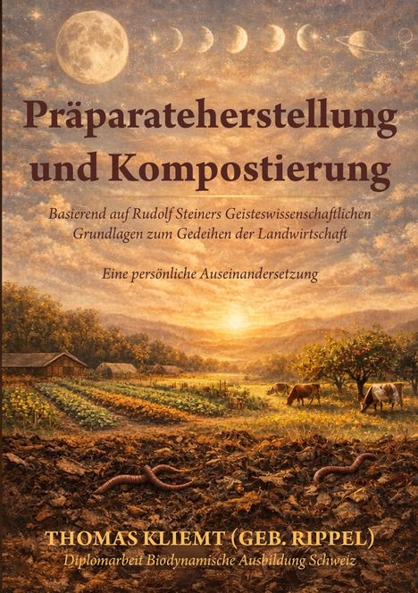 Text: Präparateherstellung und Kompostierung. Landschaft mit Feldern, Sonnenuntergang, Kühen und detailreiche ländliche Szene.
