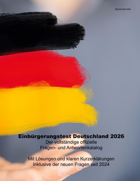 „Einbürgerungstest Deutschland 2026“, darunter: „Fragen- und Antwortenkatalog“. Farben Schwarz, Rot, Gelb dominieren.